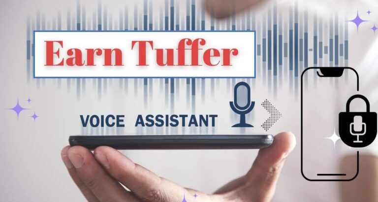 Earn Tuffer Voice Lock Free App